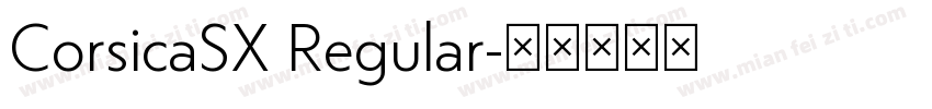 CorsicaSX Regular字体转换